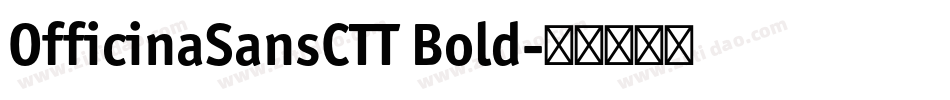 OfficinaSansCTT Bold字体转换